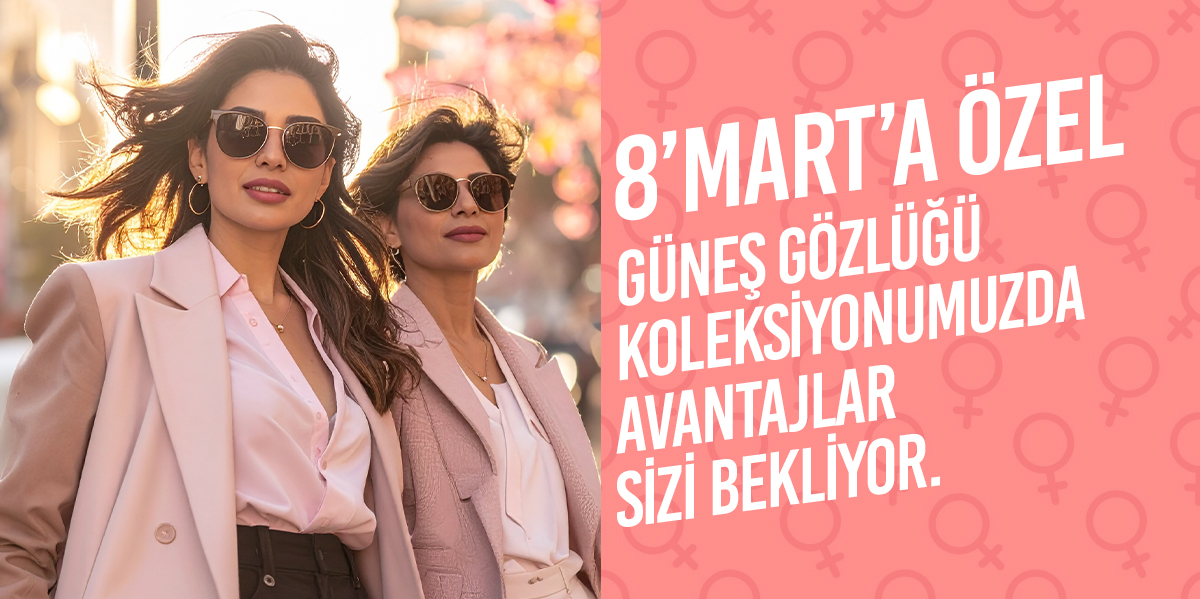 8 Mart Dünya Kadınlar Günü